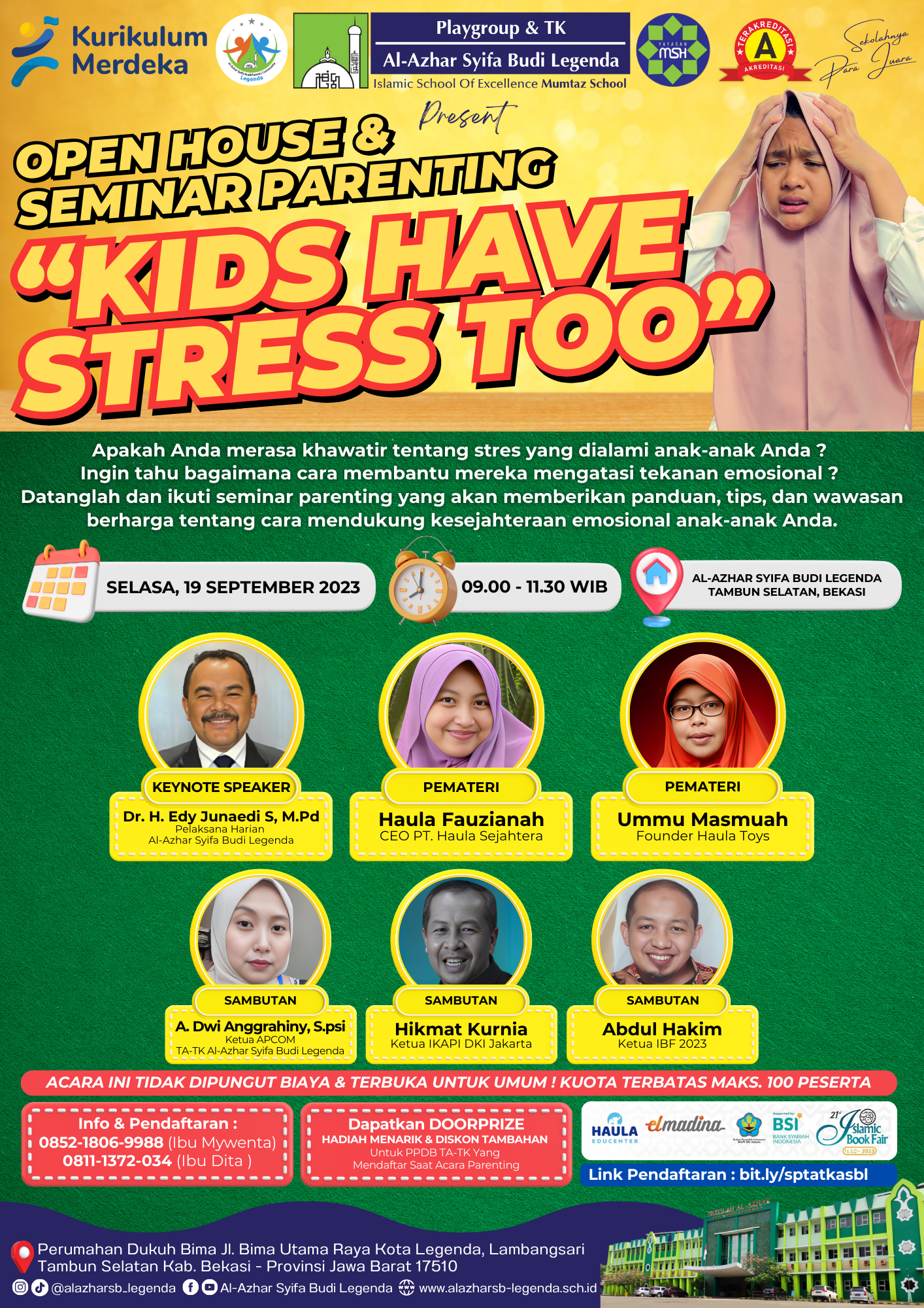 Open House & Seminar Parenting "Kids Have Stress Too"