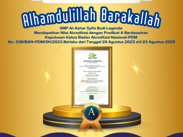 SMP Al-Azhar Syifa Budi Legenda Raih Predikat A dalam Akreditasi