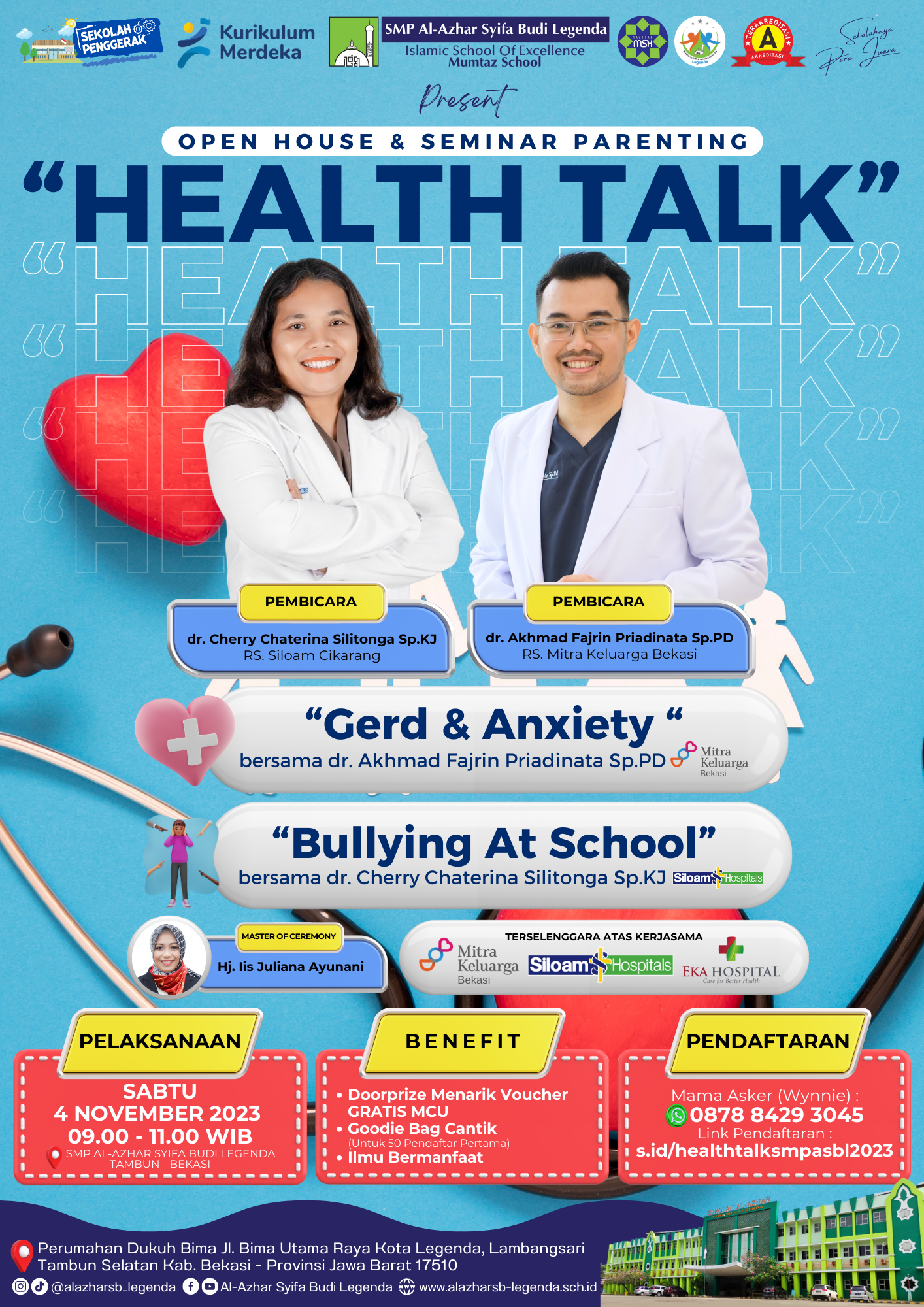 OPEN HOUSE & SEMINAR PARENTING "HEALTH TALK" OPEN HOUSE & SEMINAR PARENTING "HEALTH TALK"