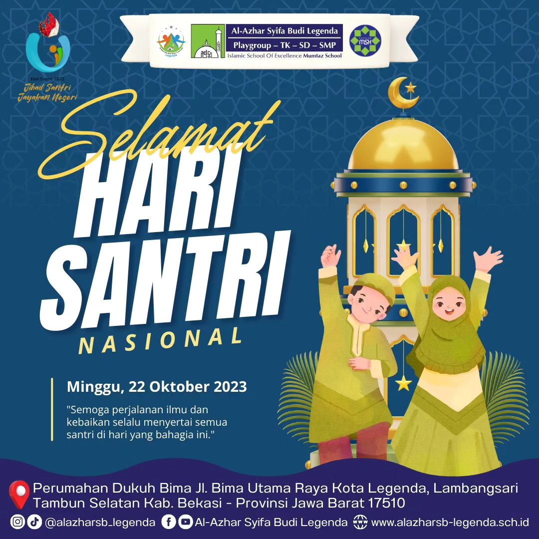 Hari Santri Nasional 22 Oktober 2023: Memperingati Peran Santri dalam Pembangunan Bangsa Hari Santri Nasional 22 Oktober 2023: Memperingati Peran Santri dalam Pembangunan Bangsa
