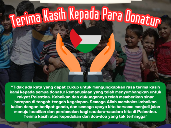 Ucapan Terima Kasih Kepada Para Donatur untuk Donasi Kemanusiaan Palestina dari Sekolah Al-Azhar Syifa Budi Legenda