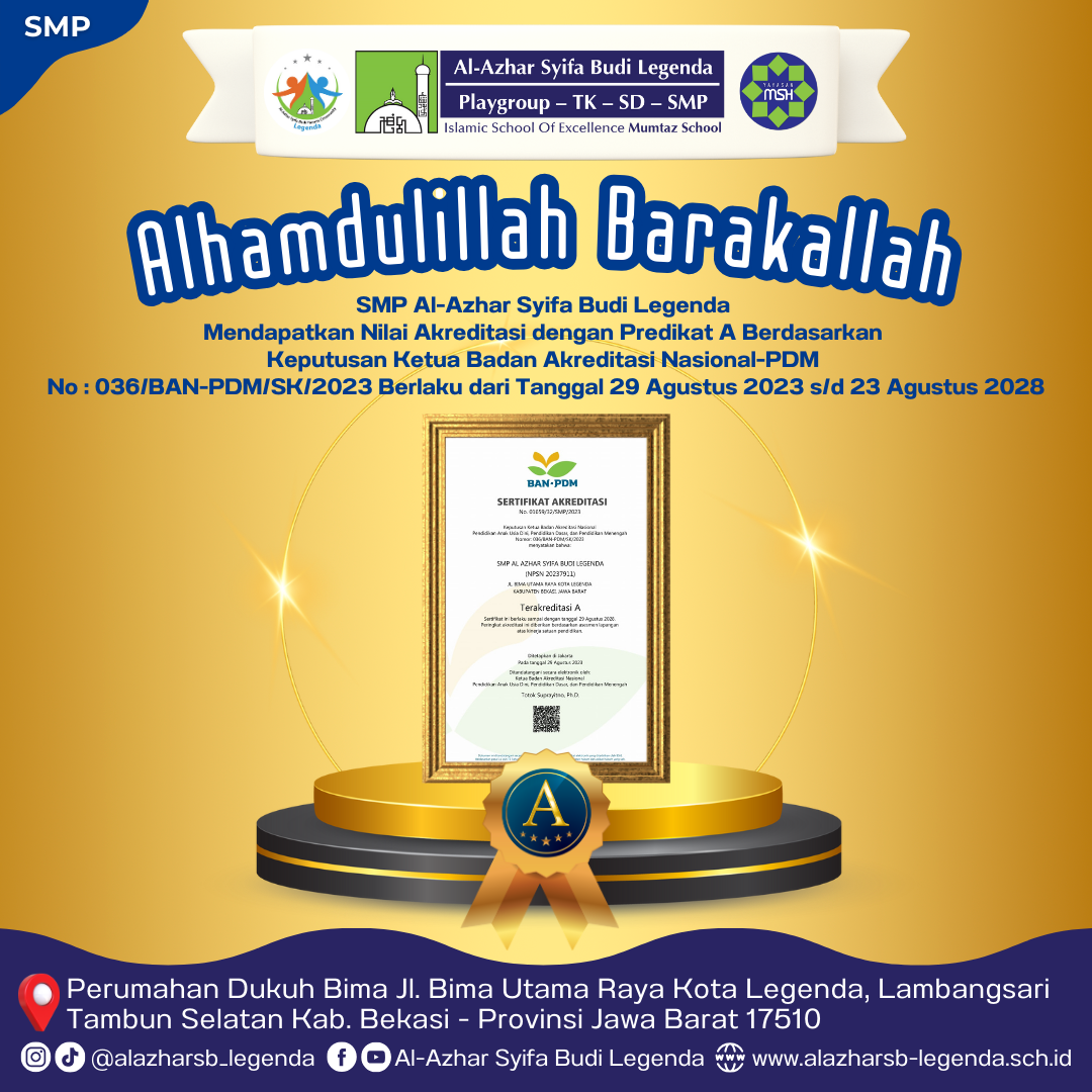SMP Al-Azhar Syifa Budi Legenda Raih Predikat A dalam Akreditasi